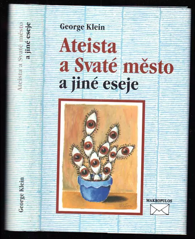 Ateista a Svaté město a jiné eseje