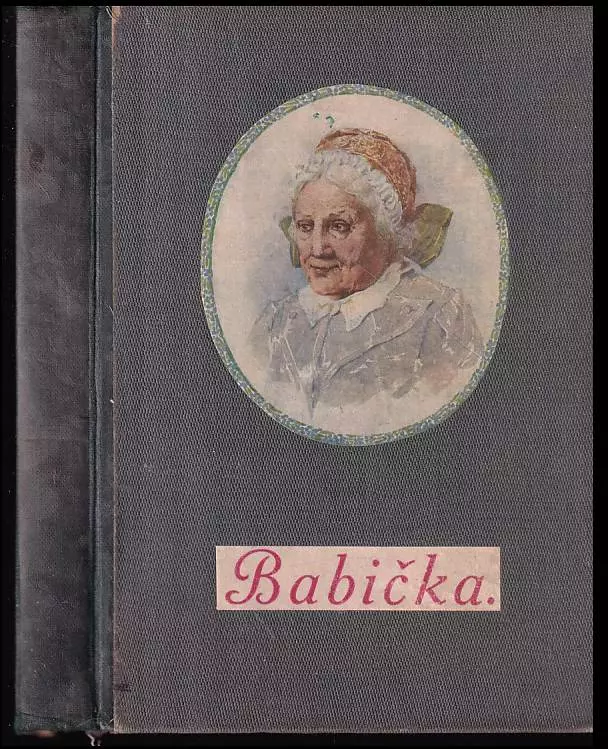 Babička : Obrazy z venkovského života