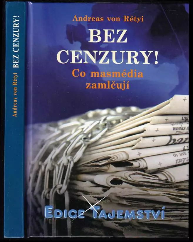 Bez cenzury! : co masmédia zamlčují
