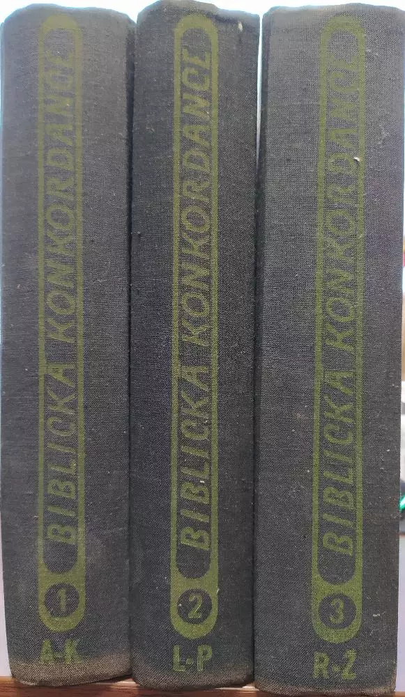 Biblická konkordance - KOMPLET - Díl 1, A-K. + Díl 2, L-P. + Díl 3, R-Ž.
