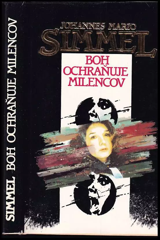 Boh ochraňuje milencov
