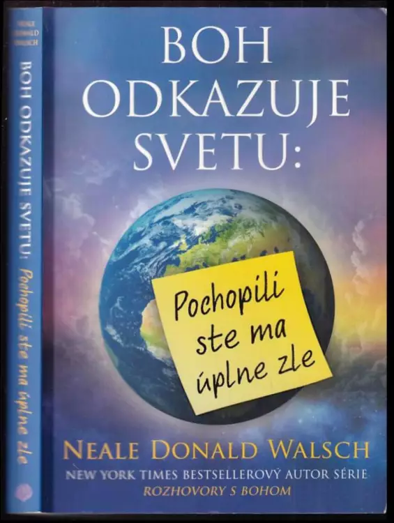 Boh odkazuje svetu: Pochopili ste ma úplne zle