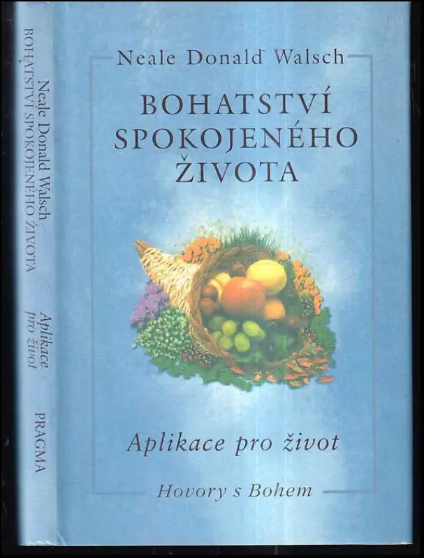 Bohatství spokojeného života : aplikace pro život