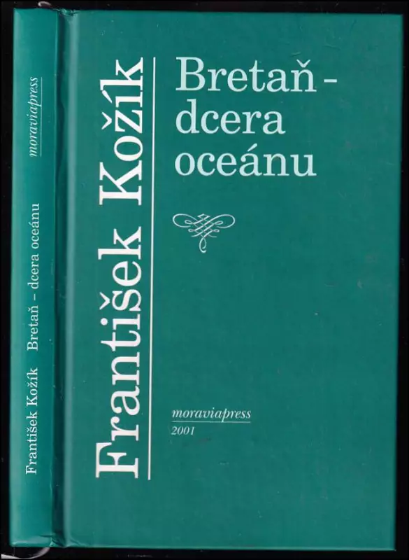 Bretaň - dcera oceánu