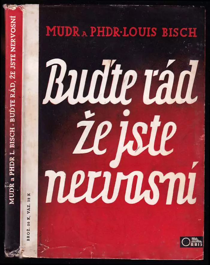 Buďte rád, že jste nervosní - Be glad you're neurotic