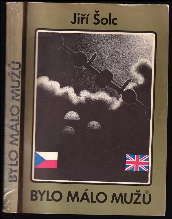 Bylo málo mužů - Českoslovenští parašutisté na západní frontě za druhé světové války