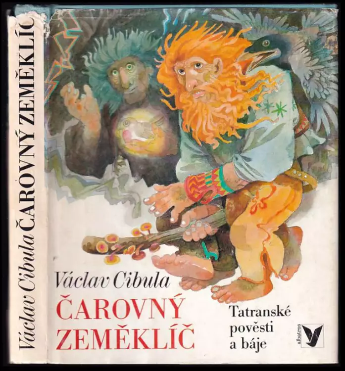 Čarovný zeměklíč: tatranské pověsti a báje