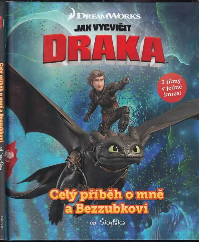 Celý příběh o mně a Bezzubkovi
