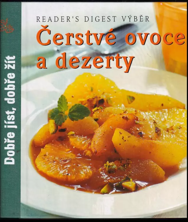 Čerstvé ovoce a dezerty