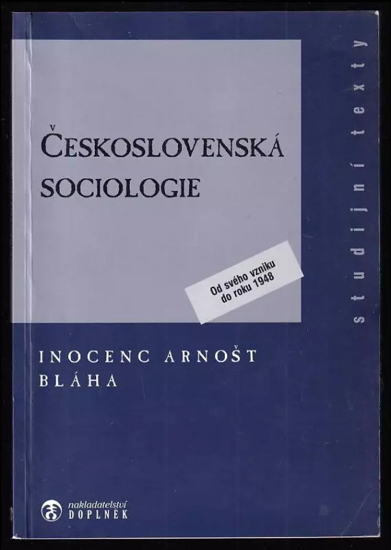 Československá sociologie - od svého vzniku do roku 1948