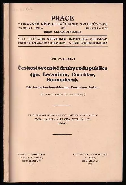 Československé druhy rodu puklice (gn Lecanium, Ceccidae, Homoptera) : Die tschechoslowakischen Lecanium-Arten. : Die tschechoslowakischen Lecanium-Ar