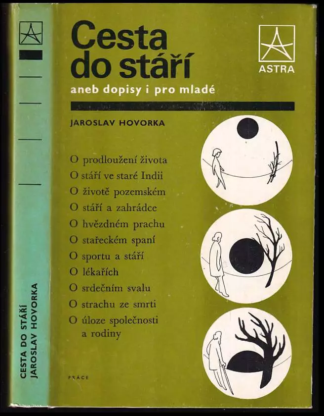 Cesta do stáří aneb Dopisy i pro mladé