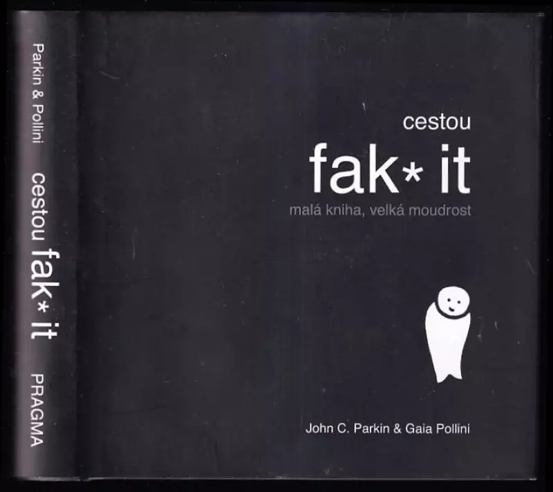 Cestou fak* it