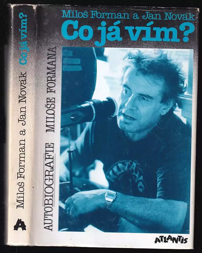 Co já vím? : autobiografie M Formana.
