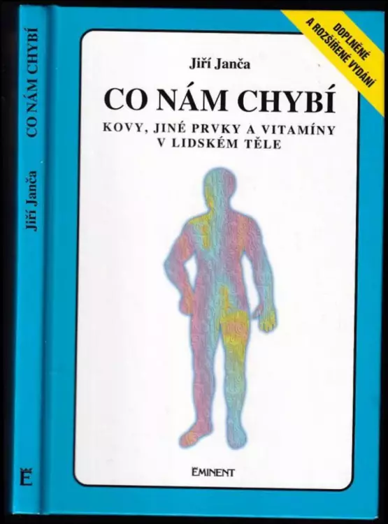 Co nám chybí - kovy, jiné prvky a vitamíny v lidském těle