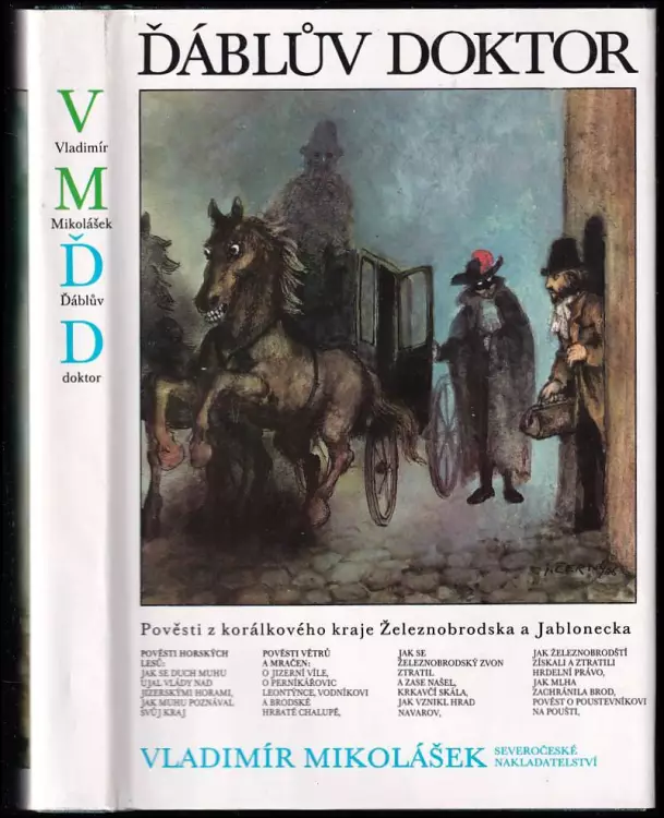Ďáblův doktor - pověsti z korálkového kraje Železnobrodska a Jablonecka