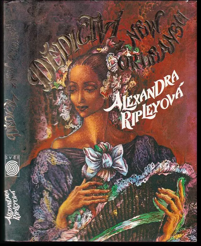 📗 Dědictví z New Orleansu - Alexandra Ripley (1993, Naše vojsko)