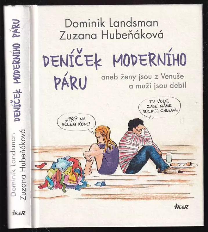 Deníček moderního páru aneb ženy jsou z Venuše a muži jsou debil