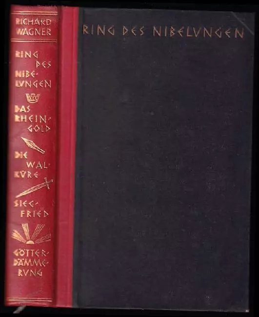 Der Ring des Nibelungen - mit einer Enleitung