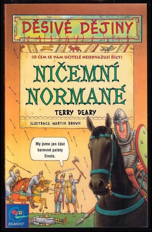 Děsivé dějiny: Ničemní Normané