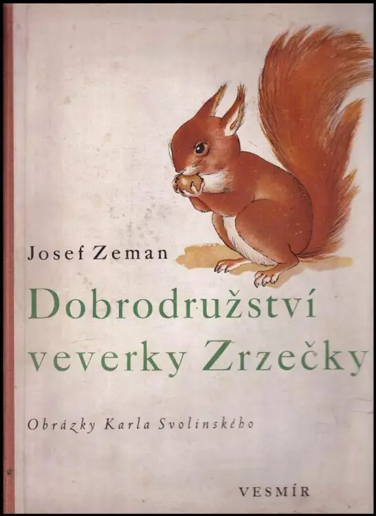 Dobrodružství veverky Zrzečky