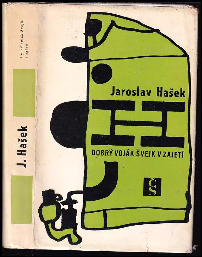 Dobrý voják Švejk v zajetí - stati a humoresky z dob války