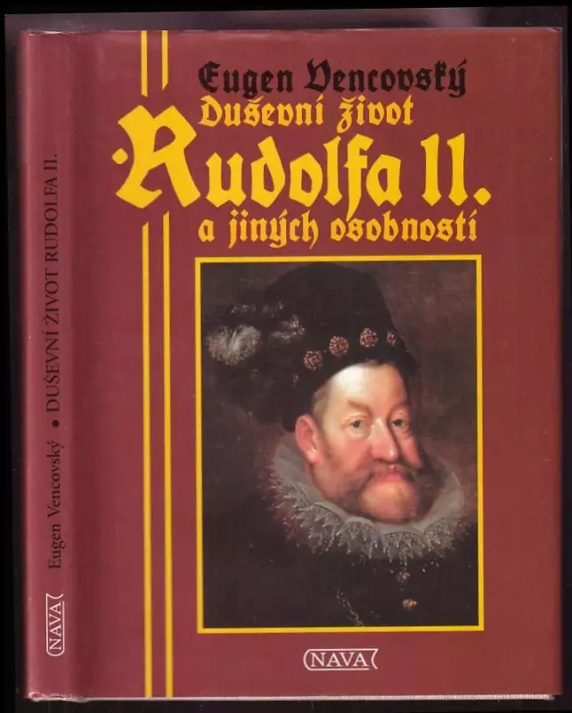 Duševní život Rudolfa II. a jiných osobností
