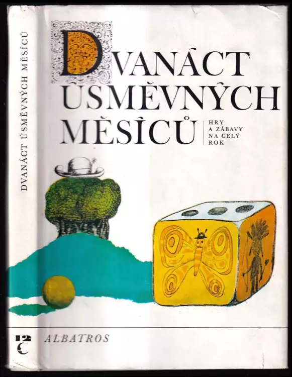 Dvanáct úsměvných měsíců - hry a zábavy na celý rok
