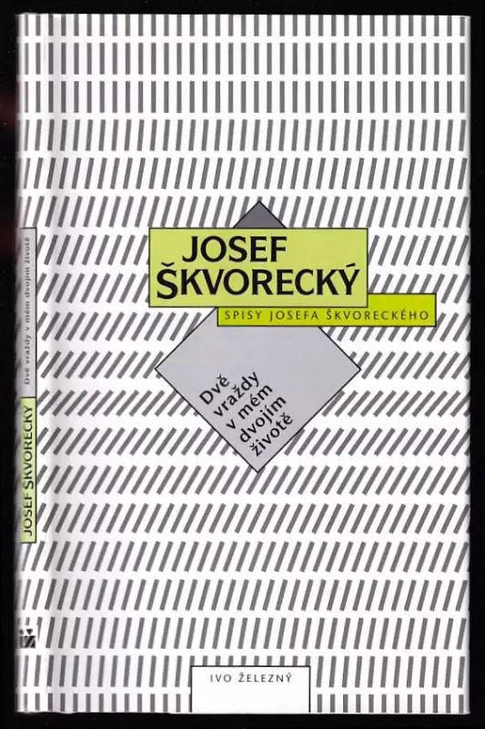 Dvě vraždy v mém dvojím životě - detektivní román, částečně autobiografie