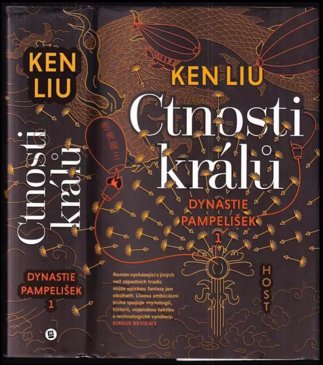 Dynastie pampelišek : Ctnosti králů