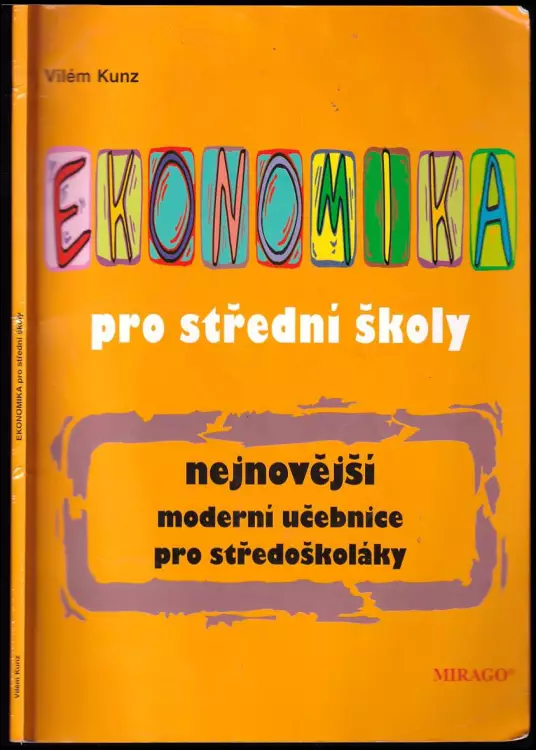 Ekonomika pro střední školy - nejnovější moderní učebnice pro středoškoláky