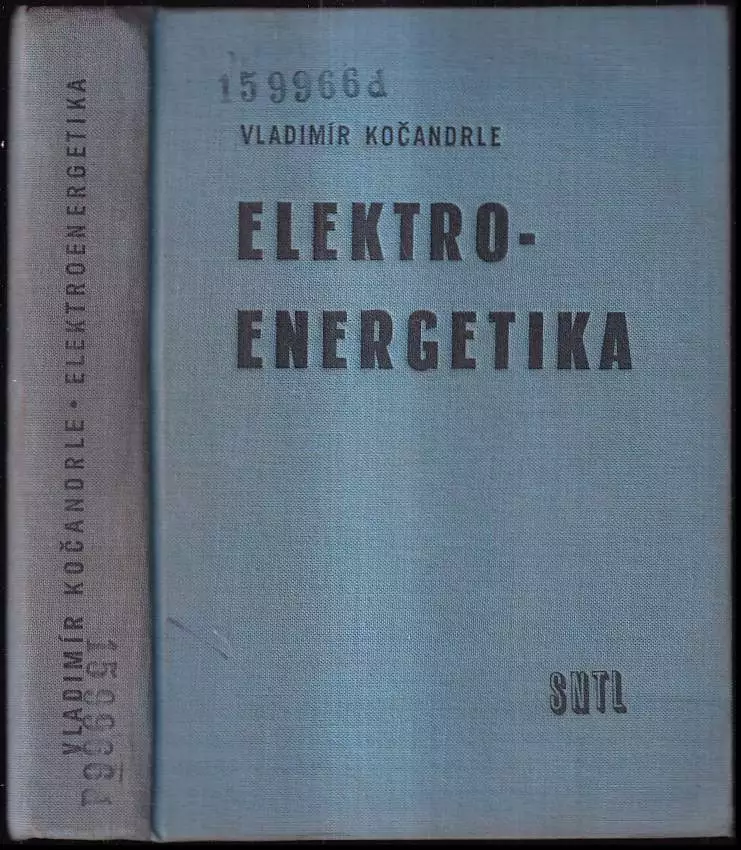 Elektroenergetika : Určeno pro prac. v energetickém hospodářství prům. závodů a projektanty rozvodných zařízení