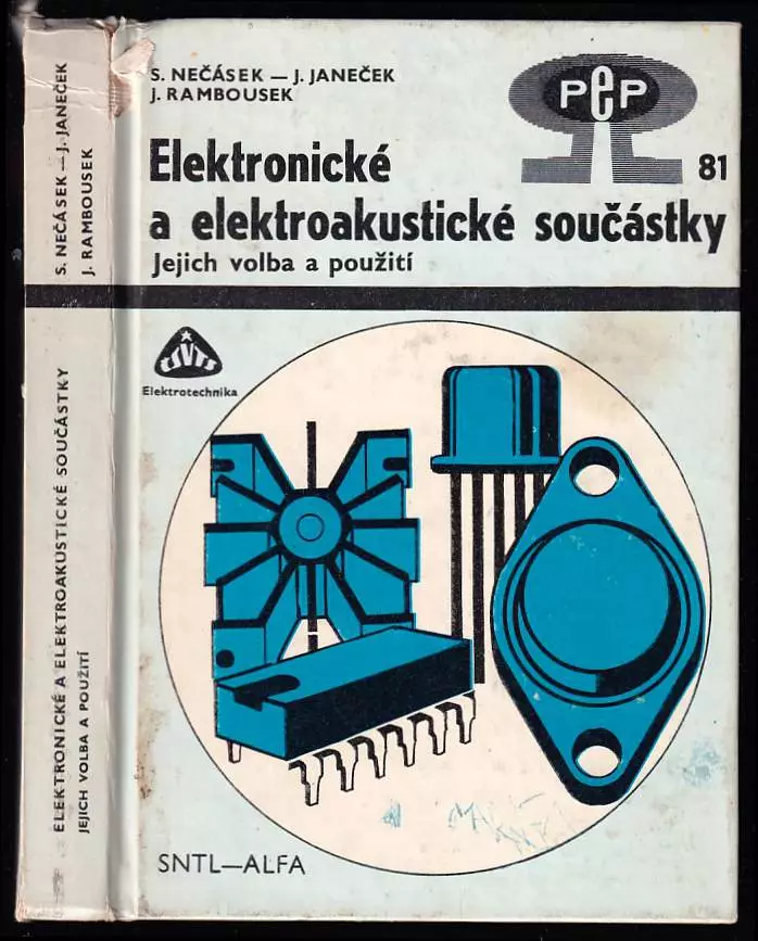 Elektronické a elektroakustické součástky - jejich volba a použití