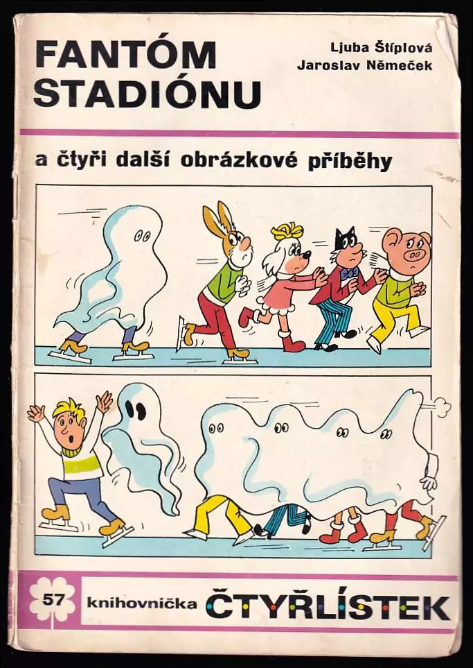 Fantóm stadiónu a čtyři další pohádkové příběhy - Čtyřlístek 57