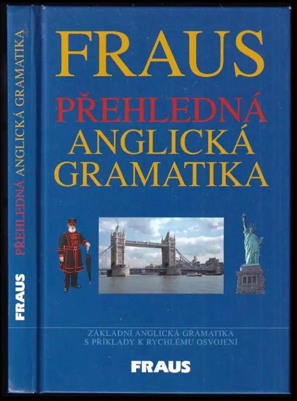 Fraus přehledná anglická gramatika
