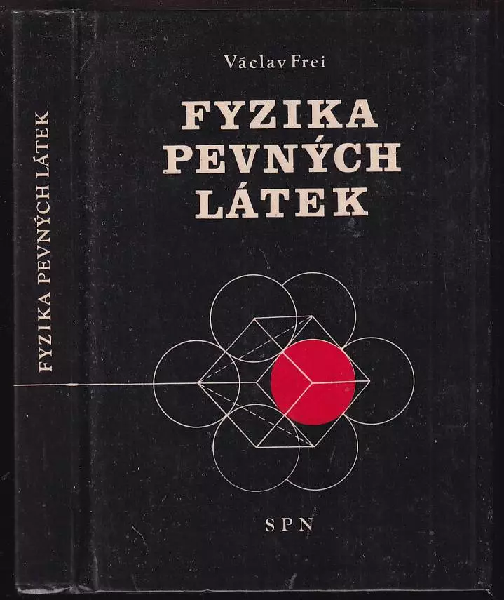 Fyzika pevných látek : učebnice pro volitelný předmět přírodověd seminář ve fyzice na gymnáziu.