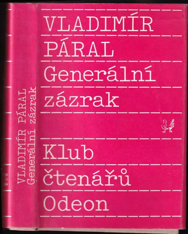 Generální zázrak : román naděje