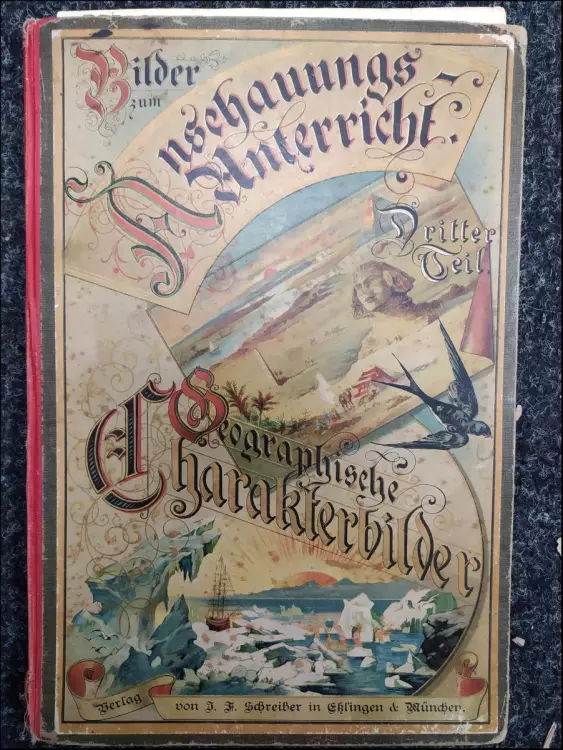 Geographische Charakterbilder: Ein Bilderbuch enthaltend 24 Bildertafeln in Farbendruck