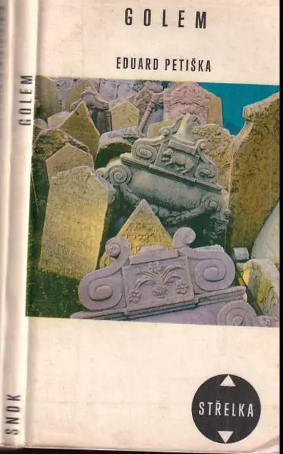Golem a jiné židovské pověsti a pohádky ze staré Prahy