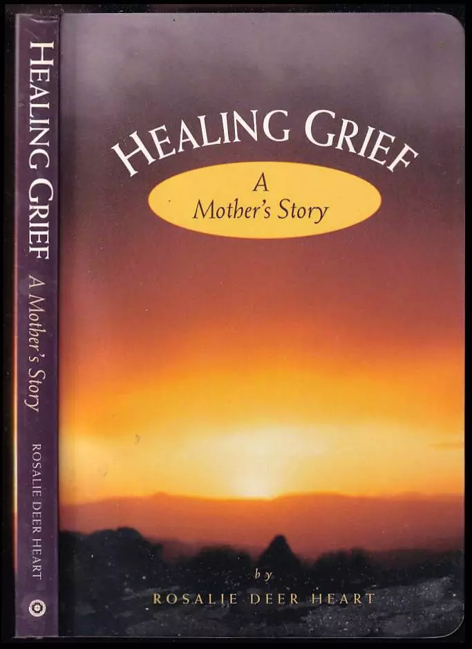 Healing Grief: A Mother's Story