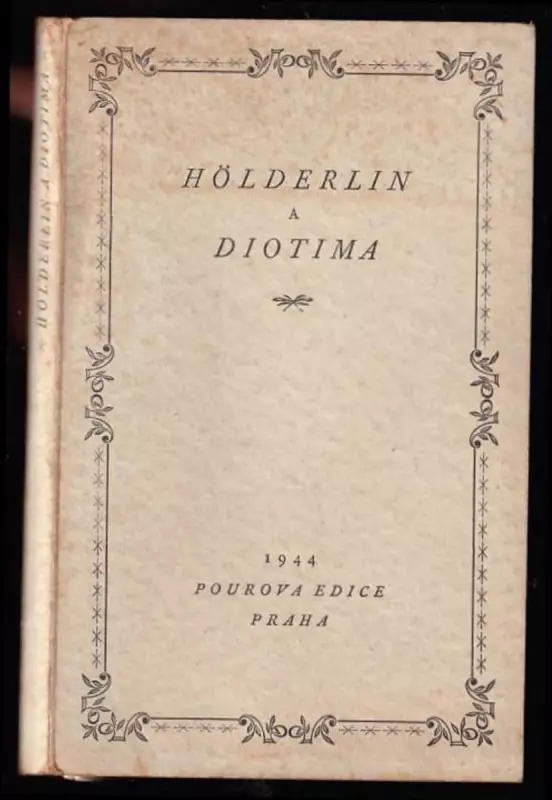 Hölderlin a Diotima - Dopisy a básně