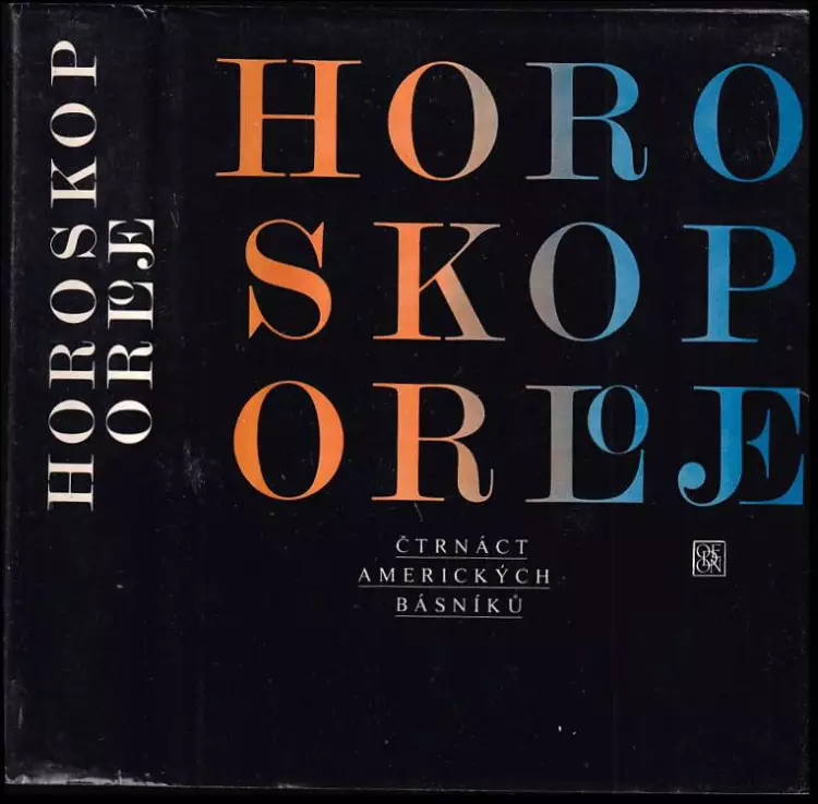 Horoskop orloje : 14 amerických básníků