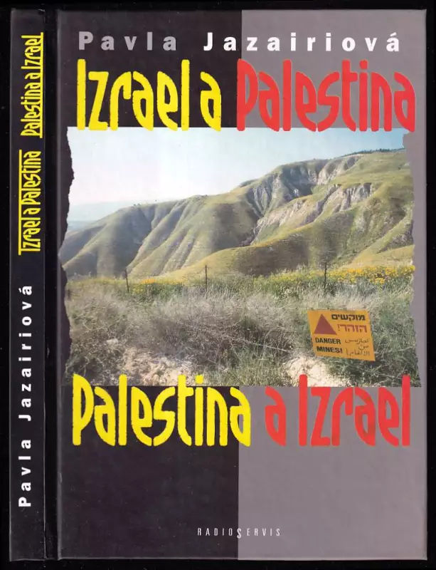 Izrael a Palestina, Palestina a Izrael
