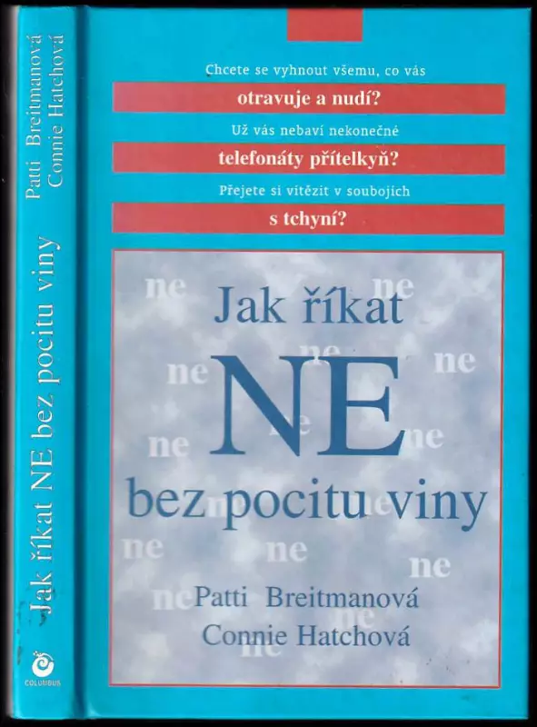Jak říkat ne bez pocitu viny