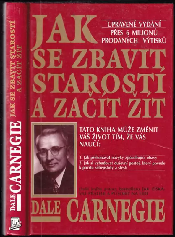 Jak se zbavit starostí a začít žít