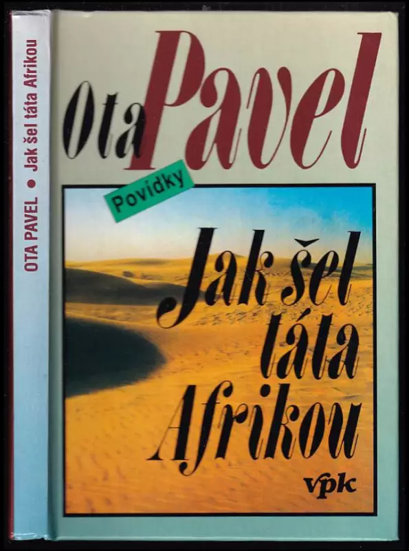 Jak šel táta Afrikou - povídky