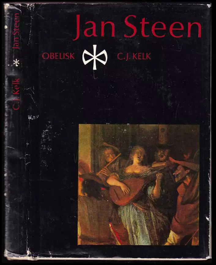 Jan Steen : malíř šprýmů a radostného života