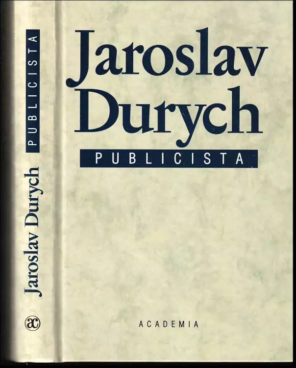 Jaroslav Durych, publicista