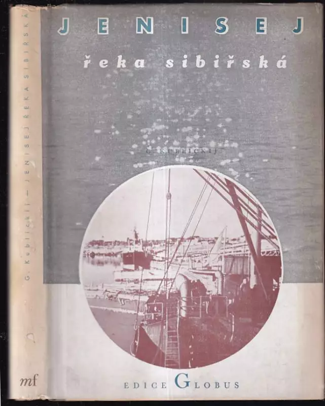 Jenisej, řeka sibiřská