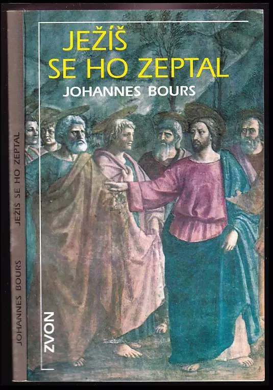 Ježíš se ho zeptal
